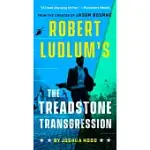 ROBERT LUDLUM’S THE TREADSTONE TRANSGRESSION