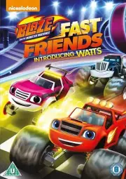 Blaze The Monster Machines Fast Friends