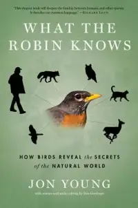 在飛比找博客來優惠-What the Robin Knows: How Bird