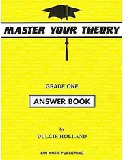 EMI Music Publishing Master Your Theory Grade 1 Answer Book Yellow