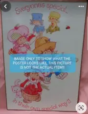 Vintage Strawberry Shortcake Poster Everyone's Special In Their Own Special Way!
