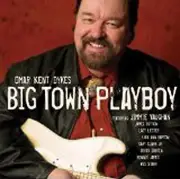 OMAR & HOWLERS - BIG TOWN PLAYBOY NEW CD