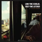 Long-Time Scholar First-Time Listener -Curtain Rod Character CD