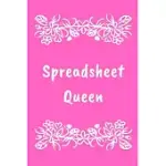 SPREADSHEET QUEEN: SKETCH PAPER NOTEBOOK TO WRITE IN - CUTE NOTEBOOK FOR DATA ANALYST BEHAVIORAL ANALYSIS - FUNNY DATA ANALYST ORNAMENT