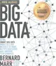 Big Data ― Using Smart Big Data, Analytics and Metrics to Make Better Decisions and Improve Performance