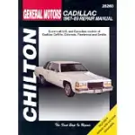 CHILTON’S GENERAL MOTORS CADILLAC 1967-89 REPAIR MANUAL: COVERS ALL U.S. AND CANADIAN MODELS OF DEVILLE, ELDORADO, FLEETWOOD AND