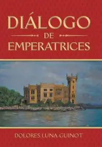 在飛比找博客來優惠-Diálogo De Emperatrices
