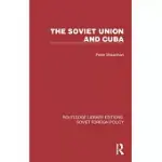 THE SOVIET UNION AND CUBA