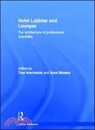 在飛比找三民網路書店優惠-Hotel Lobbies and Lounges：The 