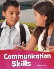 Communication Skills (Health and My Body) by Schuh, Mari