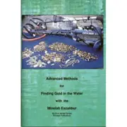 Advanced Methods for Finding Gold in the Water with the Minelab Excalibur