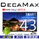 DECAMAX 43吋 4K UHD HDR聲控智慧聯網液晶電視顯示器TV(DMP-4300S) 藍芽 杜比 WIFI