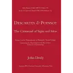 DESCARTES & POINSOT: THE CROSSROAD OF SIGNS AND IDEAS