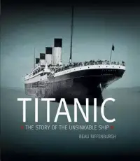 在飛比找博客來優惠-Titanic: The Story of the Unsi