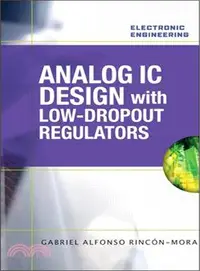 在飛比找三民網路書店優惠-Analog IC Design with Low-Drop