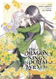 The Dragon King's Imperial Wrath Vol 3 - Brand New English Manga Akiko Kawano