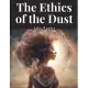 The Ethics of the Dust