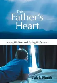 在飛比找博客來優惠-The Father’s Heart: Hearing Hi