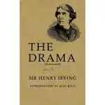 THE DRAMA: (NEWLY ANNOTATED AND INTRODUCED)