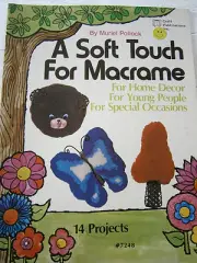 1977 A Soft Touch for Macrame Pattern Book 14 Projects For Children Butterfly
