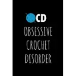 OCD: FUNNY GAG GIFTS FOR HER, BIRTHDAY & CHRISTMAS GIFTS FOR CROCHETERS, SMALL NOTEBOOK