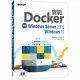 實戰Docker|使用Windows Server 2016/Windows 10