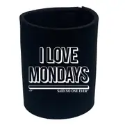 Love Mondays Snoe - Funny Novelty Stubby Holder