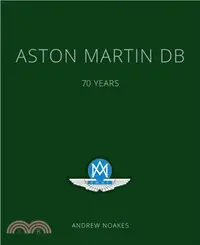 在飛比找三民網路書店優惠-Aston Martin DB：70 Years