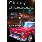 CHEVY SUMMER: THE MYSTERY OF THE ’’55 CHEVY