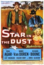 Star In The Dust poster John Agar Richard Boone Mamie Van Doren 1956 Old Photo 1
