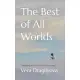 The Best of All Worlds: Philosophy of Travel, Awe, and Meaning