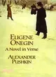 Eugene Onegin: A Novel in Verse