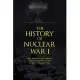 The History of Nuclear War I: How Hiroshima and Nagasaki Were Devastated by Nuclear Weapons in August 1945.