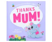 Thanks, Mum! Hardcover Book by Matt Cosgrove