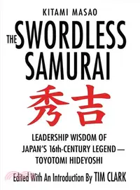 在飛比找三民網路書店優惠-The Swordless Samurai: Leaders