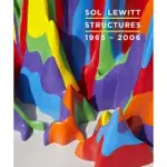 SOL LEWITT: STRUCTURES, 1965-2006