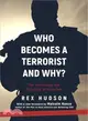 Who Becomes a Terrorist and Why? ─ The Psychology and Sociology of Terrorism