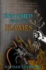 Nathan Reynolds Snatched from the flames (Paperback) (US IMPORT)