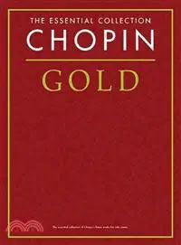 在飛比找三民網路書店優惠-Chopin Gold - the Essential Co