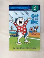 【書寶二手書T9／少年童書_D8I】CAT ON THE MAT（STEP INTO READING, STEP 2）_BULLER, JON/ SCHADE, SUSAN