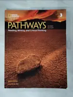 【書寶二手書T1／語言學習_JIA】PATHWAYS (3): READING, WRITING, AND CRITICAL THINKING 2/E_LAURIE BLASS; MARI VARGO