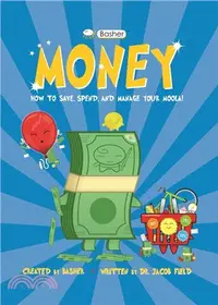 在飛比找三民網路書店優惠-Basher Money: How to Save, Spe