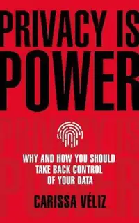在飛比找誠品線上優惠-Privacy is Power: Why and How 