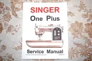 Full Color LARGE-PRINT Service Manual for Singer Sewing Machine One Plus
