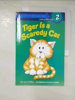 TIGER IS A SCAREDY CAT（STEP INTO READING, 【T4／原文小說_DRB】書寶二手書