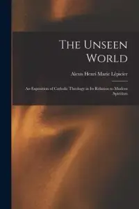 在飛比找博客來優惠-The Unseen World: an Expositio