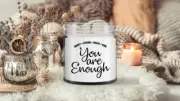 You Are Enough | Smart | Strong | Brave | Kind | 9 oz Scented Soy Candle