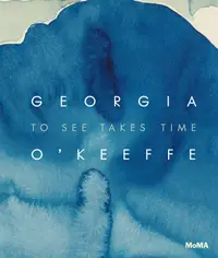 在飛比找誠品線上優惠-Georgia O'Keeffe: To See Takes