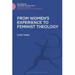 FROM WOMEN’S EXPERIENCE TO FEMINIST THEOLOGY