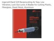 Ingersoll Rand Reciprocating Air Saw, Low Vibration, Lockout Lever + 6 Blades